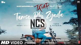 Tumse Bhi Zyada (Full Song) Ahan Shetty, Tara Sutaria | Pritam,Arijit Singh|Non Copyright Sound