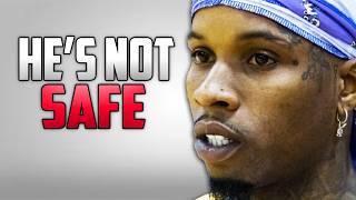 Tory Lanez Is in Serious Danger