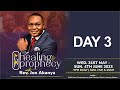 HEALING AND PROPHECY DAY 3