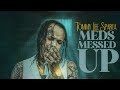 Tommy Lee - Meds Messed Up (Official Audio)