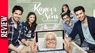 Kapoor And Sons Movie Review - Bollywood Gossip 2016