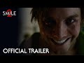 Smile 2 | Official Trailer (2024 Movie) - Naomi Scott, Lukas Gage