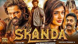 Skanda (2023) | Ram Pothineni | New Hindi Dubbed Full Movie 2023 |  New South Indian Movie 2023 |