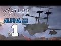 Building our First Sky Ship - Worlds Adrift Alpha 5.2 Gameplay - Part 1