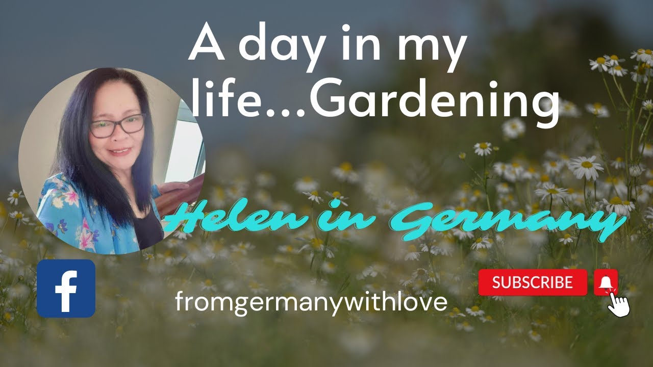 A Day In My Life Gardening Youtube