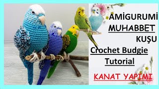 AMİGURUMİ MUHABBET KUŞU / AMİGURUMİ BİRD /AMİGURUMİ BUDGİE FREE PATTERN