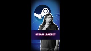 Steam Leaked