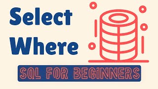 SQL Server Beginner Tutorial – Part 2 | SELECT & WHERE Queries Explained + Practical Examples