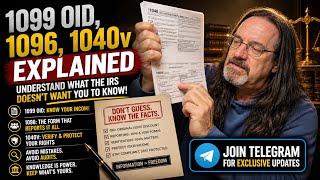 1099 OID, 1096, 1040v explained