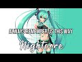 (NIGHTCORE) Always Remember Us This Way - Lady Gaga