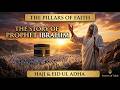 The Story of Prophet Ibrahim (AS) | The Pillars of Faith, Hajj & Eid ul Adha