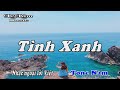 Karaoke - Tình Xanh Tone Nam | Lê Lâm Music