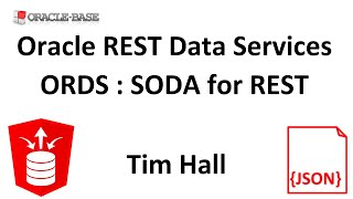Simple Oracle Document Access (SODA) for REST