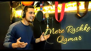 Mere Rashke Qamar | Zuber Siddique | Cover Song | Bollywood Song | Rahat Fateh Ali Khan