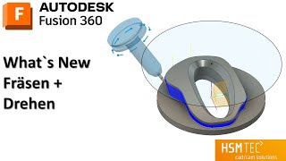 Autodesk Fusion CAM - What´s New