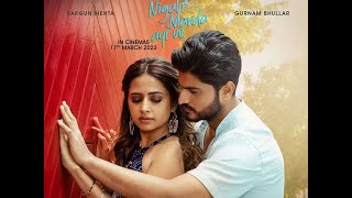 Nigah Marda Ayi Ve (Official Trailer) Gurnam Bhullar | Sargun Mehta | Punjabi Movie Trailer 4