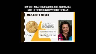 May-Britt Moser has discovered the neurons that make up the positioning system in the brain