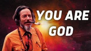You Are God - Alan Watts on Embracing Your Divine Nature