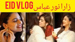 Zara Noor Abbas Celebrating Eid With First Baby Noor E Jahan | Zara Noor Abbas Eid Vlog