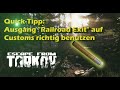 [Escape from Tarkov] - QUICKTIPP: Railroad Exit (green flare) auf Customs richtig benutzen