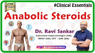 Anabolic Steroids: Uses & Side effects - Dr.Ravi Sankar Endocrinologist  MRCP(UK) CCT - GIM (UK)