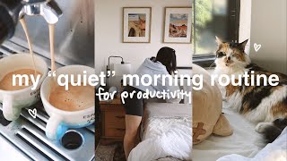 my "quiet" morning routine (+ my rules for a productive day) 2023