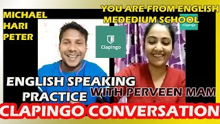 Clapingo conversation |english speaking practice |#englishvinglish |i made up a story|english talks