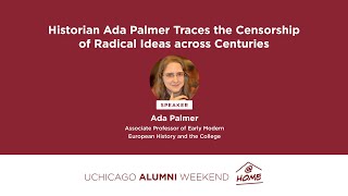 Tracing Censorship of Radical Ideas Across Centuries: Historian Ada Palmer