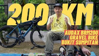 Persediaan KAYUHAN JAUH | AUDAX 200KM & 300KM | GRAVEL BIKE | BUKIT SUMPITAN