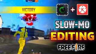 How To Edit Free Fire Slow Motion Video | Free Fire Slow Motion Editing
