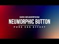 CSS Dark Neumorphism Button UI Design | Pure CSS Tutorial