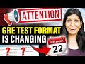 NEW GRE TEST FORMAT 2023 🔥 | Everything you need to know 🤯