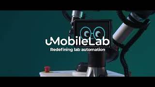 Meet uMobileLab - Redefining Lab Automation