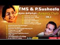 TMS & P.Susheela குரலில் இரவை இனிதாக்கும் டூயட் பாடல்கள் | High Quality Audio Songs | Duet- Vol-3