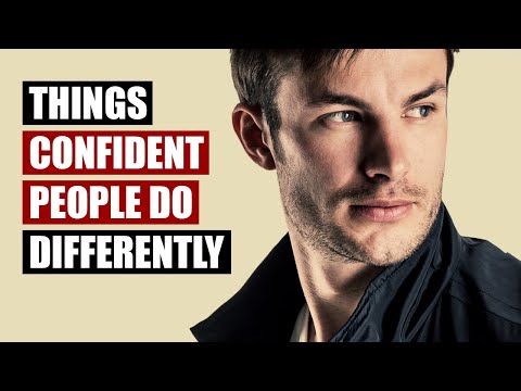 What are the signs of confidence?