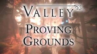 Valley - Proving Grounds - 100% Completion Guide