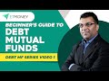 Best Debt Mutual Fund Guide for Beginners | How to Invest in Debt Funds? | What is Debt Fund?