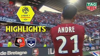 Stade Rennais FC - Girondins de Bordeaux ( 2-0 ) - Highlights - (SRFC - GdB) / 2018-19