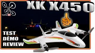 XK X450 VTOL 3D / 6G - Review Demo Test - Fun, nothing but fun !!!