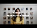 How Is Rape Culture Normalized in Movies?
