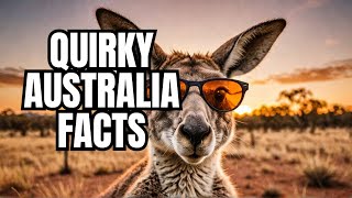 Australia's Strangest Secrets and Down Under Quirkiness