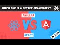 Angular vs React in 2021. Which one is better JavaScript framework?