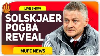 Solskjaer Drops Pogba Hint! Man Utd News Now