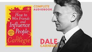 How to Win Friends and influence people | Full Audiobook |