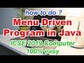 Menu Driven Programs in Java | ICSE Class 10 Computer