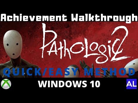Pathologic 2 (Win10) Achievement Walkthrough - Quick Method