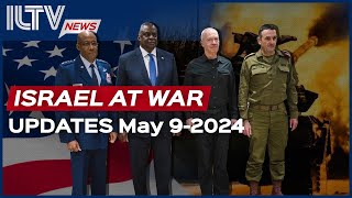 Israel Daily News – War Day 216 May 09, 2024