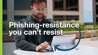 Yubico & Microsoft: Phishing-resistant MFA solutions for the win