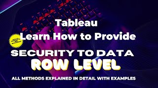Data Science | Data Analyst| How to provide Row Level Security to your data | Must watch
