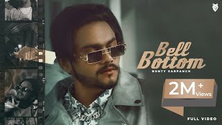 New Punjabi Song 2022 | Bell Bottom - Bunty Sarpanch | Latest Punjabi song 2022 | Devu Digital